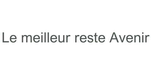 LE Meilleur Reste Avenir