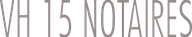 VH 15 Notaires